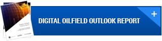 Digital Oilfield Outlook Report